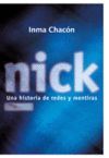 NICK, UNA HISTORIA DE REDES Y MENTIRAS
