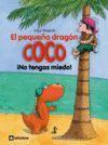 EL PEQUEÑO DRAGON COCO ¡NO TENGAS MIEDO! 3