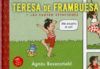 TERESA DE FRAMBUESA Y LAS CUATRO ESTACIONES (COMIC INFANTIL)