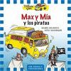 MAX Y MIA Y LOS PIRATAS (THE YELLOW VAN 2)