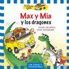MAX Y MIA Y LOS DRAGONES (THE YELLOW VAN 3)