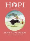 HOPI Y LOS INDIOS (HOPI 4)