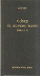 ANABASIS DE ALEJANDRO MAGNO. LIBRO I-III