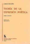 TEORIA DE LA EXPRESION POETICA. 2 TOMOS. PREMIO PRINCIPE ASTURIAS 1995