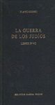 LA GUERRA DE LOS JUDIOS.LIBROS IV-VII