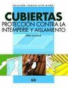 CUBIERTAS. PROTECCION CONTRA LA INTEMPERIE Y