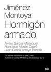 HORMIGON ARMADO ( JIMENEZ MONTOYA )15ª ED. BASADA EHE-2008, ...EC-2
