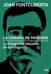 LA CAMARA DE PANDORA: LA FOTOGRAFIA DESPUES DE LA FOTOGRAFIA (R)