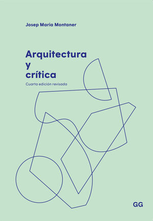 ARQUITECTURA Y CRITICA 4ª ED.
