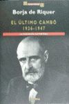EL ULTIMO CAMBO 1936-1947
