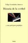 HISTORIA DE LA VERDAD. Y UNA GUIA PARA PERPLE