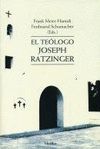EL TEOLOGO JOSEPH RATZINGER