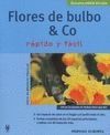 FLORES DE BULBO & CO. RAPIDO Y FACIL