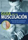 GUIA DE LA MUSCULACION. PARA HOMBRES Y MUJERES