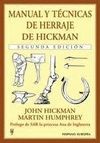 MANUAL Y TECNICAS DE HERRAJE DE HICKMAN. 2ª EDICION
