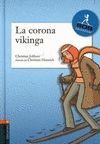 LA CORONA VIKINGA (AGENCIA SOS PRINCESAS 2)
