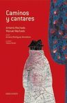 CAMINOS Y CANTARES (ADARGA 7)