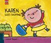 KAREN GOES SHOPPING (KAREN - ENGLISH READERS 2)