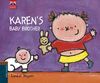KAREN'S BABY BROTHER (KAREN - ENGLISH READERS 5)