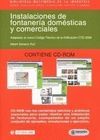 INSTALACIONES DE FONTANERIA DOMESTICAS Y COMERCIALES