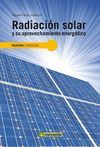 RADIACION SOLAR Y SU APROVECHAMIENTO ENERGETICO