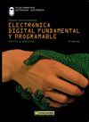 ELECTRONICA DIGITAL FUNDAMENTAL Y PROGRAMABLE. CON CD