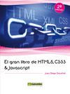 EL GRAN LIBRO DE HTML5, CSS3 & JAVASCRIPT