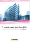 EL GRAN LIBRO DE AUTOCAD 2014. CON CD