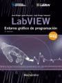 LABVIEW. ENTORNO GRAFICO DE PROGRAMACION. 3ª ED. CON CONTENIDOS WEB