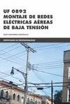 UF0892 MONTAJE DE REDES ELECTRICAS AEREAS DE BAJA TENSION