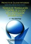 TECNICAS DE TRIANGULACION Y CONTROL DE CALIDAD EN LA INVESTIGACION SOC