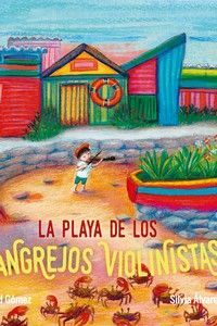 PLAYA DE LOS CANGREJOS VIOLINISTAS