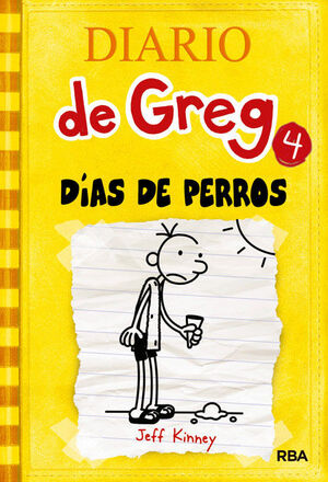 DIAS DE PERROS (DIARIO DE GREG 4)