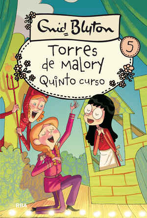 QUINTO GRADO EN TORRES MALORY (TORRES DE MALORY 5)