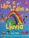 EL LIBRO DE LOS DIAS DE LLUVIA. 50 ACTIVIDADES ENTRETENERSE LLUVIA