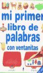 MI PRIMER LIBRO DE PALABRAS CON VENTANITAS