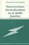 INTERVENCION SOCIOEDUCATIVA EN EL MEDIO FAMIL