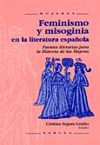 FEMINISMO Y MISOGINIA EN LA LITERATURA ESPAÑOLA: FUENTES LITERARIAS ES