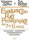 EVALUACION PSICOPEDAGOGIA DE 7 A 11 AÑOS. EVOLUCION,  AUTONOMIA...