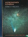 ASTRONOMIA GENERAL: TEORIA Y PRACTICA