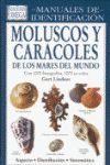 MOLUSCOS Y CARACOLES DE LOS MARES DEL MUNDO.