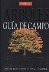 ARBOLES: GUIA DE CAMPO . LA GUIA MAS COMPLETA ARBOLES ESPAÑA Y EUROPA