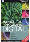 MANUAL DE FOTOGRAFIA DIGITAL. 4ª ED.