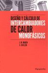 DISEÑO Y CALCULO INTERCAMBIADORES DE CALOR MONOFASICOS