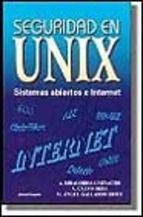 SEGURIDAD EN UNIX. SISTEMAS ABIERTOS E INTERN
