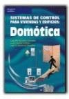 SISTEMAS DE CONTROL PARA VIVIENDAS:DOMOTICA