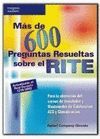 MAS DE 600 PREGUNTAS RESUELTAS SOBRE EL RITE. ACTUALIZADO