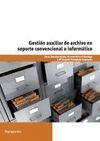 GESTION AUXILIAR DE ARCHIVO EN SOPORTE COVENCIONAL O INFORMATICO