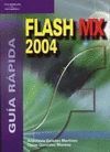 FLASH MX 2004. GUIA RAPIDA