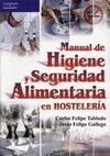 MANUAL DE HIGIENE Y SEGURIDAD ALIMENTARIA EN HOSTELERIA